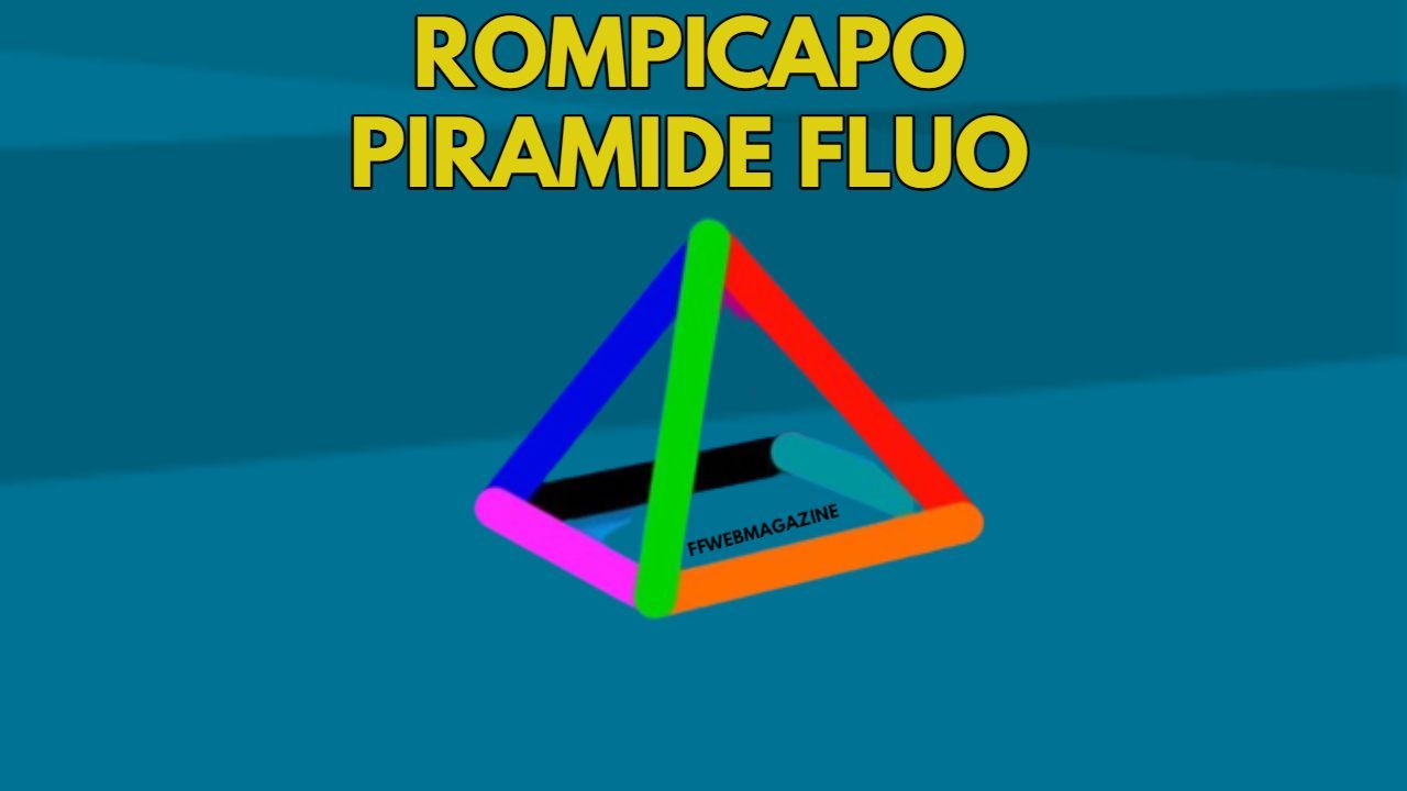 Rompicapo_Piramide_Fluo FFwebmagazine 22_09_22