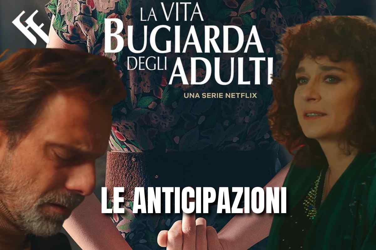 La vita bugiarda degli adulti