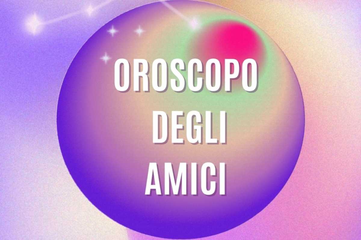 I segni migliori amici secondo l'oroscopo