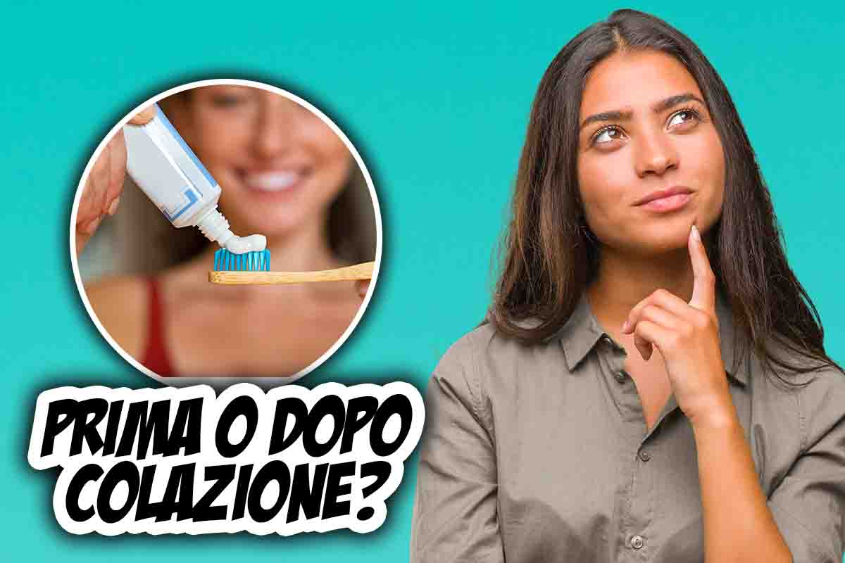 lavare i denti prima o dopo la colazione